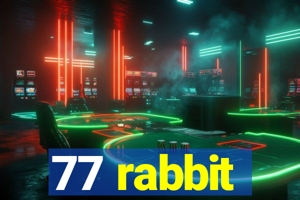 77 rabbit